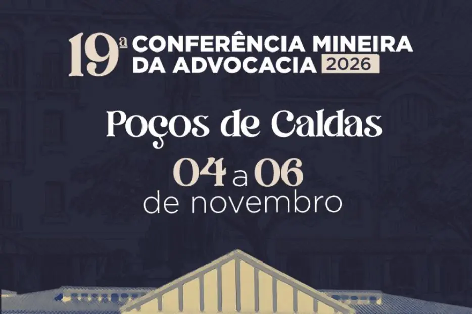 Poços de Caldas recebe a 19ª Conferência Mineira da Advocacia em novembro de 2026
